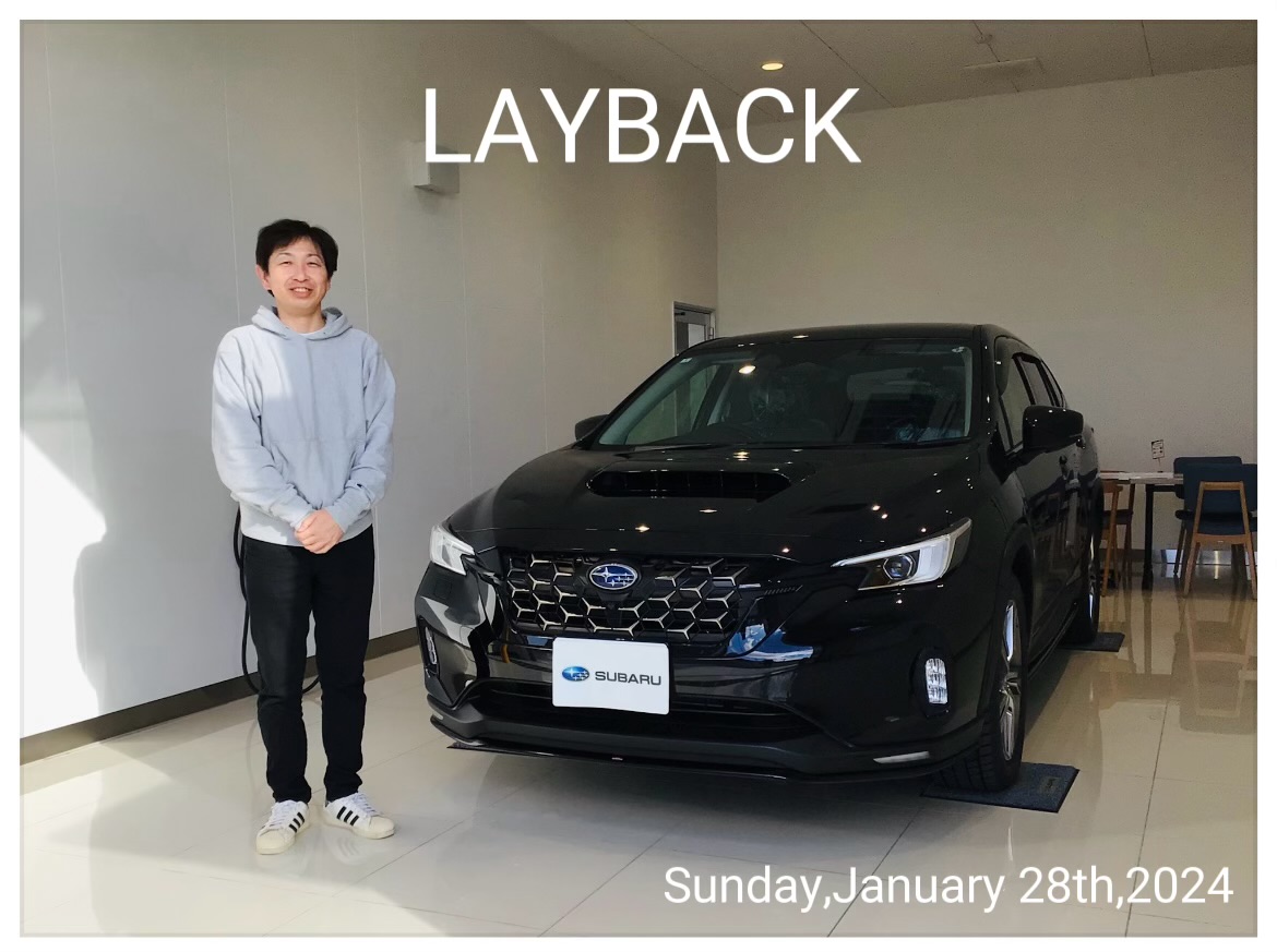 ★一関インター店★高橋様「LAYBACK」ご納車☆彡