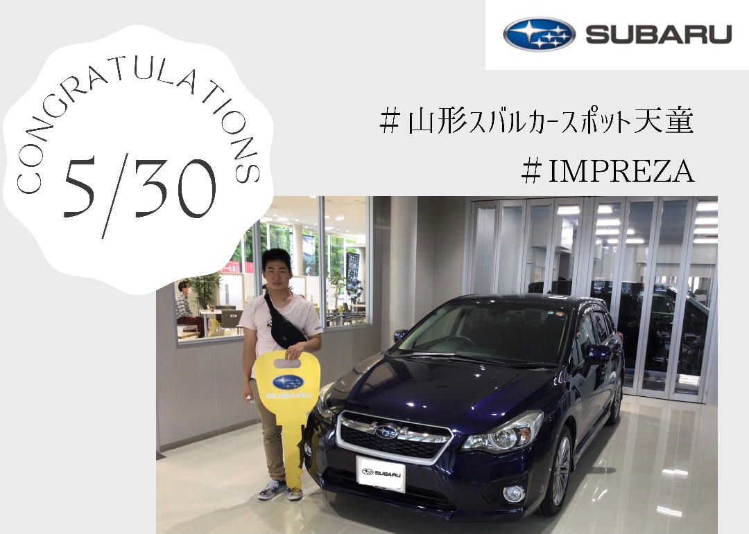 ♦　カースポット天童　森川様　IMPREZA　ご納車　♦